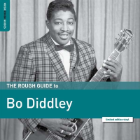 The Rough Guide To Bo Diddley (Limited Edition)